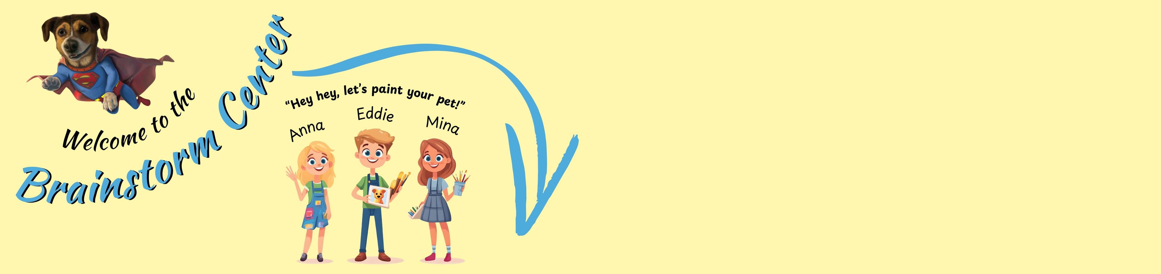 a graphic for the ani-mal's design brainstorm center where customers can  fill out a form about their pets